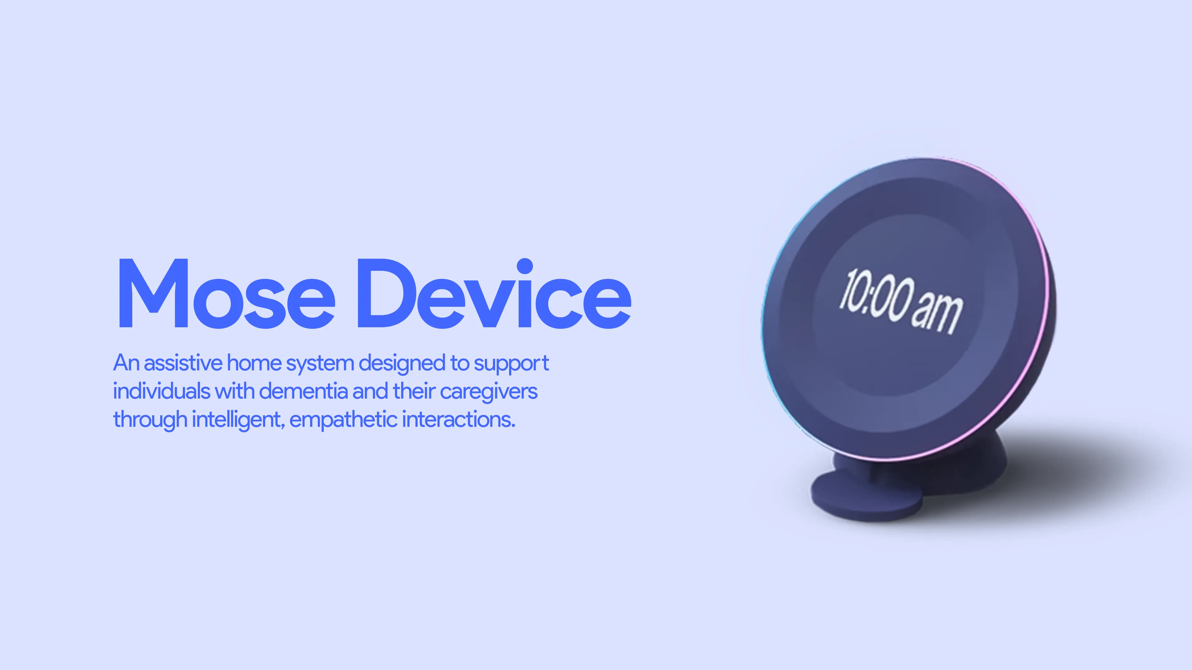 Mose smart device for patients